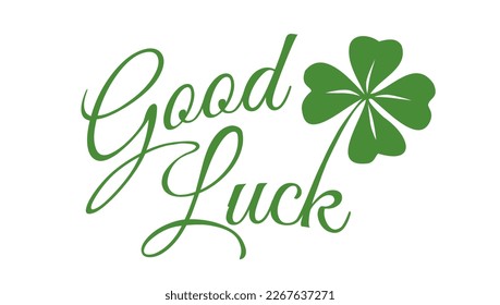 Vector vintage poster with clover for Patrick's day. Vector green lucky clover and text of Good luck. 