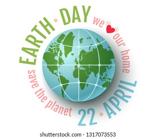 Vector vintage poster for Earth day. Earth day 22 april. We love our planet.