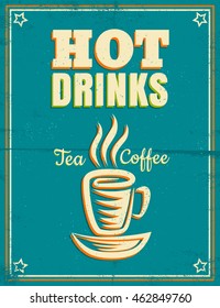 Vector vintage poster with hot drinks tea or coffee