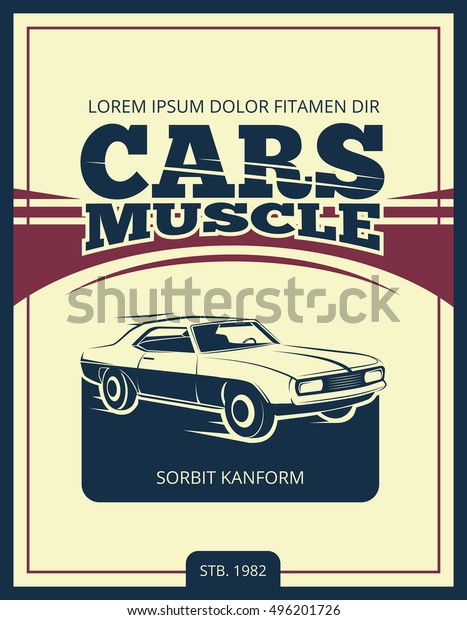 Vector vintage poster with retro car 70s.\
Muscle car banner\
illustration
