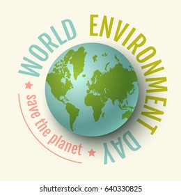 Vector vintage poster for World Environment day. World environment day. We love our planet.