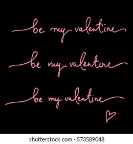 Vector vintage Saint Valentine's Day lettering. Be my Valentine