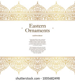 Vector vintage seamless border for design template. Eastern style element. Golden outline floral decor. Luxury illustration for invitations, greeting card, wallpaper, web, background.