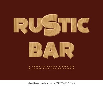 Vector Vintage signboard Rustic Bar. Creative Wooden Font. Tree Textured Alphabet Letters and Numbers set