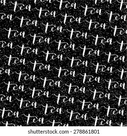 Vector Vintage Tea Background, with Hand drawn Letters and Calligraphy
Grungy background
