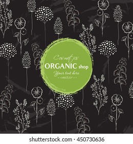 Vector vintage template label with hand-draw  flowers and herbs. Layout, mockup design for cosmetics shop,  beauty salon, natural and organic products. Organic plants sketch background. 