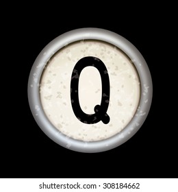Vector vintage typewriter button "Q". Isolated on black background. Letter/key of old typewriter. Eps 10.