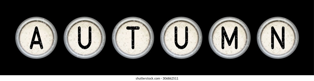Vector vintage typewriter buttons - AUTUMN. Letters old typewriter keys. Antique labels. Eps 10 vector file. 