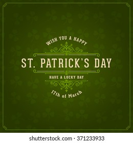 Vector vintage typographic Saint Patrick's day background. Banner, card, poster, label design.