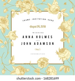 Vector vintage wedding card. Frame sketch garden roses with a gold outline on mint background.