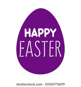 Vector violet egg with text Happy Easter on white background. Illustration in flat style. Vector clipart for design of card, banner, flyer, sale, poster