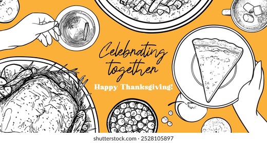 Vector visual for Thanksgiving day. Editable outline and flat fill. Hands holding food over a table with food. Top view of turkey, pies on plates, cranberries, apples.