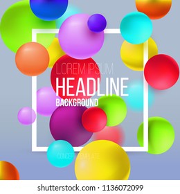Vector volumetric balls of different colors on a background. Abstract composition