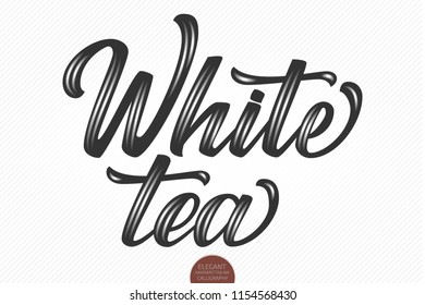 Vector volumetric lettering - White Tea. Hand drawn thankful card with modern brush calligraphy. Isolated on white with shadows and highlights. Elegant handwritten calligraphy.