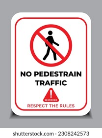 Vector walk pedestrian restricted access entry sing for print.