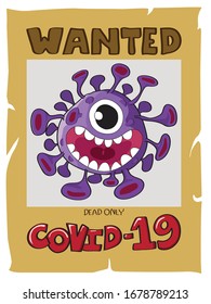Vector Wanted Covid-19 (Coronavirus) isolated on white background.