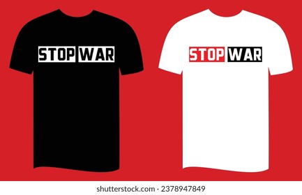 vector war and stop war t shirt design 
