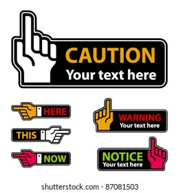 vector warning forefinger and pointing hand labels