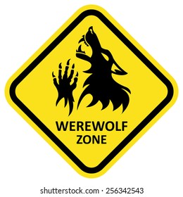 Vector warning sign. Werewolf zone. Fantesy graphic eps 10.