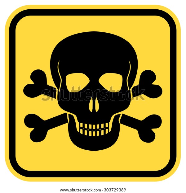 Vector Warning Yellow Road Sign Skull Stock Vector (Royalty Free) 303729389