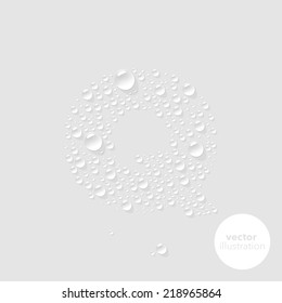 Vector water drops letter Q on light grey background