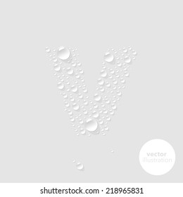 Vector water drops letter V on light grey background