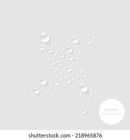 Vector water drops letter X on light grey background