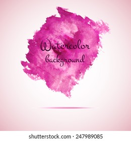 Vector watercolor background. Abstract watercolor hand drawn stain. Element for your design.