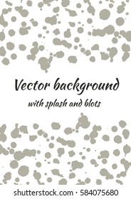 Vector watercolor background with ink blots, splash and brush strokes. Colorful creative artistic template for card, layout, cover