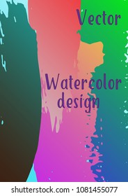 Vector watercolor background. Modern abstract background with multicolored brush strokes. Template of design. Suitable for the design of banners, posters, booklets, reports, magazines. EPS 10.