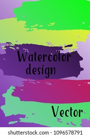 Vector watercolor background. Modern abstract background with multicolored brush strokes. Template of design. Suitable for the design of banners, posters, booklets, reports, magazines. EPS 10.