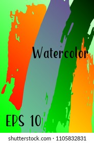 Vector watercolor background. Modern abstract background with multicolored brush strokes. Template of design. Suitable for the design of banners, posters, booklets, reports, magazines. EPS 10.