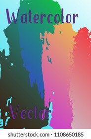 Vector watercolor background. Modern abstract background with multicolored brush strokes. Template of design. Suitable for the design of banners, posters, booklets, reports, magazines. EPS 10.