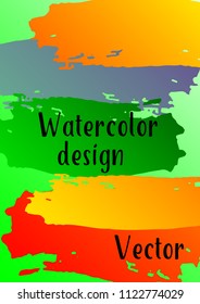 Vector watercolor background. Modern abstract background with multicolored brush strokes. Template of design. Suitable for the design of banners, posters, booklets, reports, magazines. EPS 10.