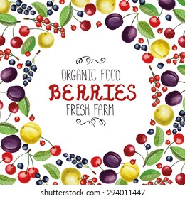 Vector Watercolor berries  pattern  background ,composition.Juice cherry, red ,black currant,yellow plump,leaves.Food ornament ,design template with headline.Nature, ecology,fresh farm product
