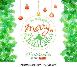Vector watercolor Christmas illustration. Hand-drawn watercolor evergreen branches and Christmas balls. 
