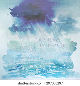 Vector watercolor hand drawn illustration of rain in the sea with text place. Artistic ocean and sky background. Good for card design on book illustration.