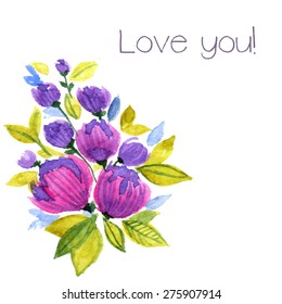 Vector watercolor illustration with flowers. Postcard for valentine's day.
