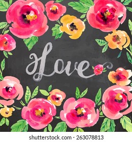 Vector watercolor illustration for Valentine's day, Women's Day, wedding ,birthday, other holiday. Design elements with flower wreath on the blackboard background. Pink, yellow peonies, lettering