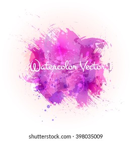 Vector watercolor splash. Vector watercolor background. Colorful abstract texture and watercolor drop. Vector design elements. Violet art background. 