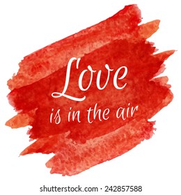 Vector watercolor splash of paint isolated on white.  Hand-drawn backdrop for text. Colorful paint texture