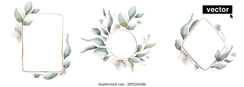 Vector watercolor style set of the square, circle, and diamond borders with flowers, leaves, and buds. Perfect for invitation background, wedding concept, decorative greeting card, and eco poster.