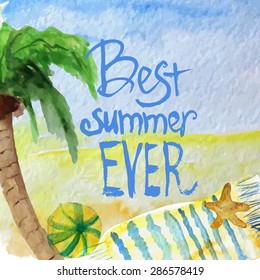 Vector watercolor summer poster with lettering on beach background. EPS10.