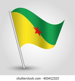 vector waving simple triangle Guyanese  flag on slanted silver pole - icon of french Guiana  with metal stick