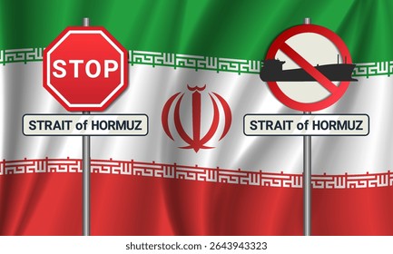 Vector wavy flag of Islamic Republic of Iran. Strait of Hormuz and prohibitory sign. Prohibition on movement of oil tankers. Iranian ban. Stop