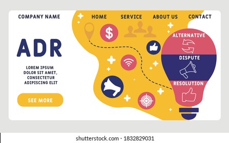 Vector website design template . ADR - Alternative Dispute Resolution acronym, business concept. illustration for website banner, marketing materials, business presentation, online advertising.