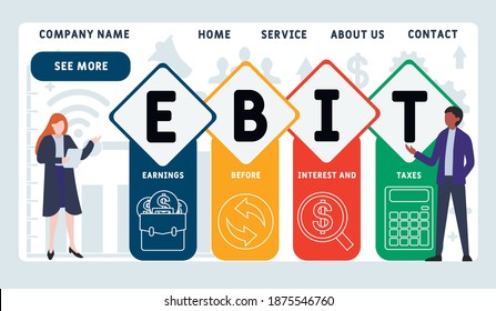 Vector website design template . EBIT - Earnings Before Interest and Taxes acronym. business concept background. illustration for website banner, marketing materials, business presentation, online