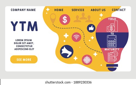 Vector website design template . YTM - Yield To Maturity  acronym. business concept background. illustration for website banner, marketing materials, business presentation, online advertising. 