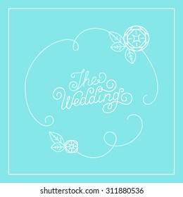 Vector wedding card design template with hand-lettering and text - wedding invitation design element in trendy linear style - text with frame and flowers