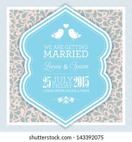 Vector wedding card or invitation with floral ornament background. Perfect as invitation or announcement.